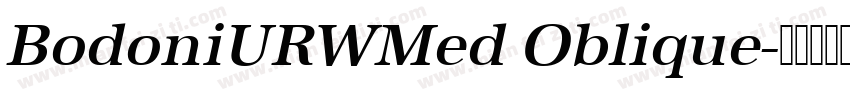 BodoniURWMed Oblique字体转换